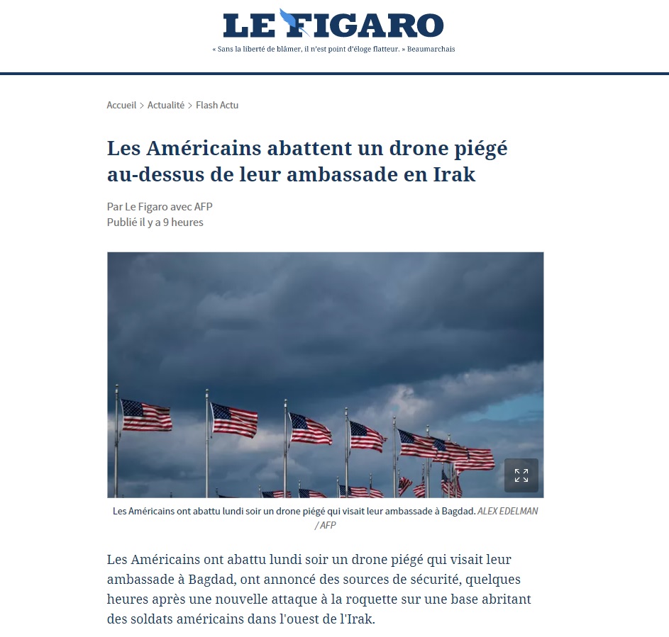 لوفيغارو الفرنسية: ظاهرة الطائرات المسيرة التي تستهدف مقرات البعثات الدبلوماسية تفاقم أزمات العراق